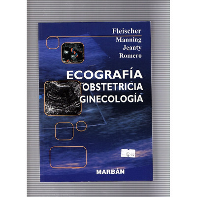 ECOGRAFÍA en OBSTETRICIA GINECOLOGÍA / Fleischer, Manning, Jeanty y Romero