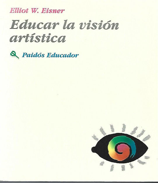 EDUCAR LA VISIÓN ARTÍSTICA