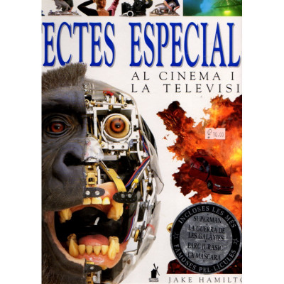 Efectes especials al cinema i a la televisió / Jake Hamilton