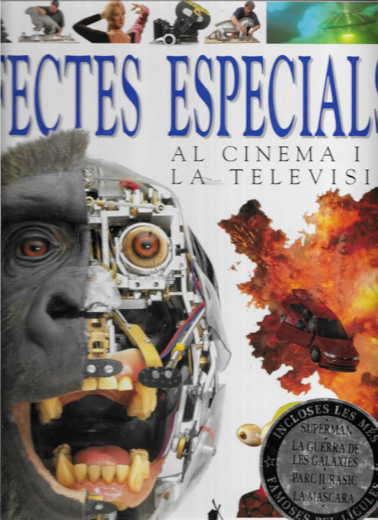 Efectes especials al cinema i a la televisió.