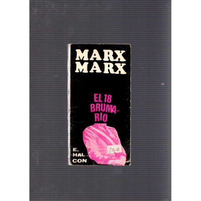 El 18 Brumario de Luis Bonaparte / Carlos Marx