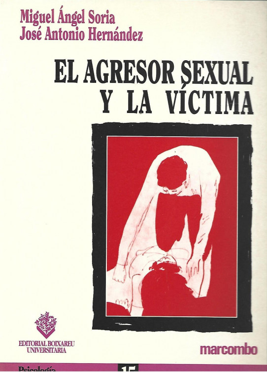 EL AGRESOR SEXUAL Y LA VÍCTIMA