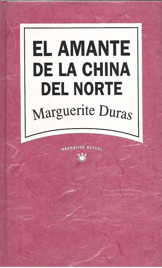 EL AMANTE DE LA CHINA DEL NORTE