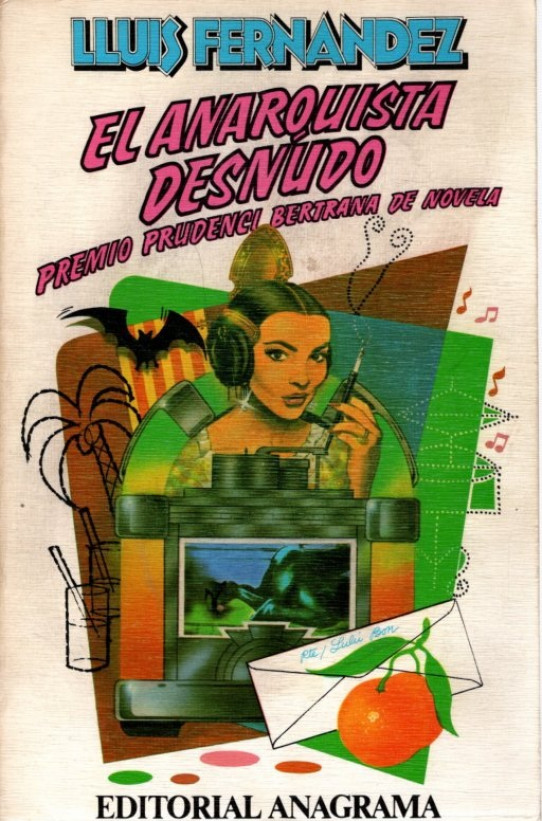 EL ANARQUISTA DESNUDO.