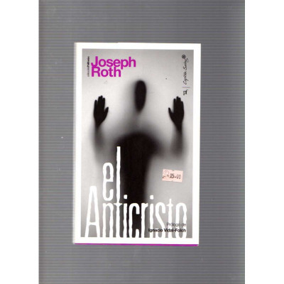 El Anticristo / Joseph Roth