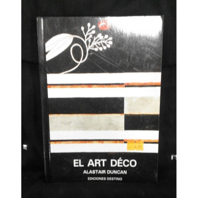 El art déco / Alastair Duncan