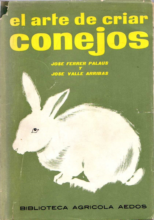 EL ARTE DE CRIAR CONEJOS