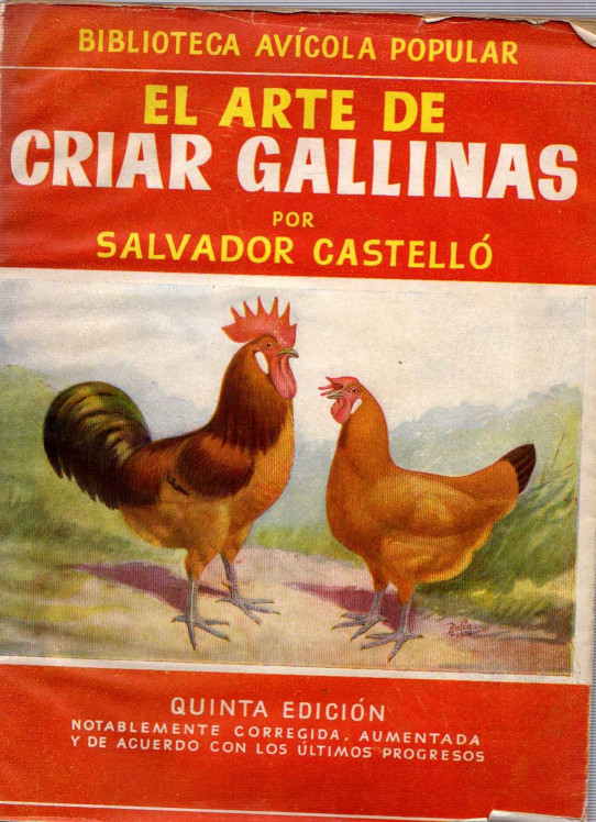 EL ARTE DE CRIAR GALLINAS