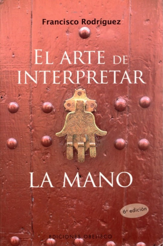 EL ARTE DE INTERPRETAR LA MANO