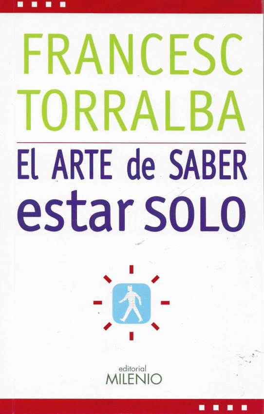 EL ARTE DE SABER ESTAR SOLO