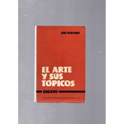 El arte y sus tópicos / Luis Borobio