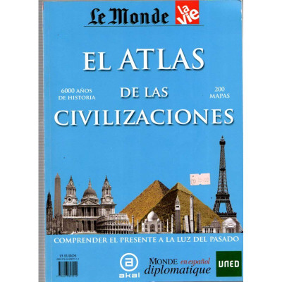 El atlas de las civilizaciones / Le Monde Diplomatique