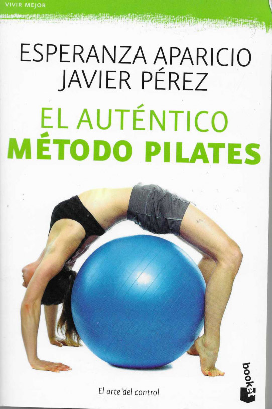 El auténtico método Pilates.