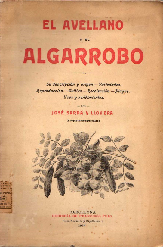 EL AVELLANO Y EL ALGARROBO