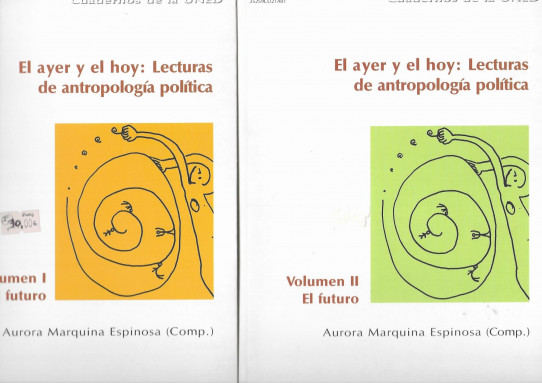 EL AYER Y EL HOY: LECTURAS DE ANTROPOLOGÍA POLÍTICA 2 Volumenes