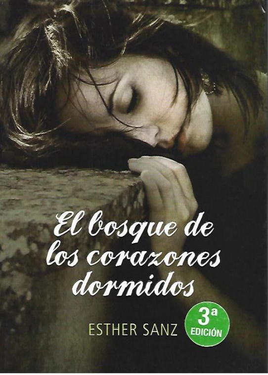 EL BOSQUE DE LOS CORAZONES DORMIDOS