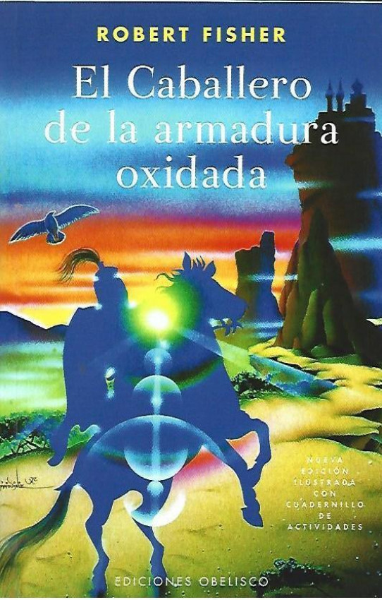 EL CABALLERO DE LA ARMADURA OXIDADA