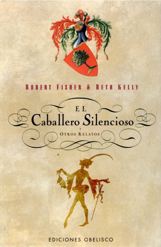 EL CABALLERO SILENCIOSO Y OTROS RELATOS