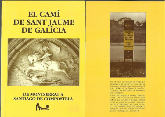 EL CAMÍ DE SANT JAUME DE GALÍCIA