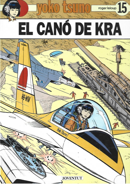 EL CANÓ DE KRA. YOKO TSUNO  (EN CATALÀ)