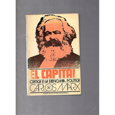 El capital. Critica de la economia política. (3 vols.) / Carlos Marx