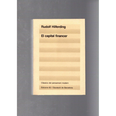 El capital fianancer / Rudolf Hilferding