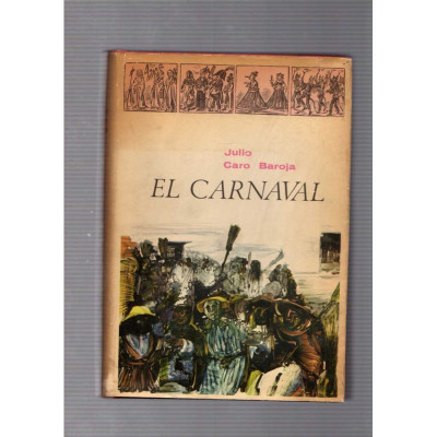 El carnaval / Julio Caro Baroja