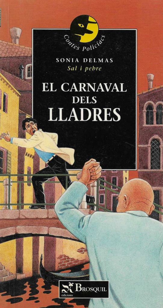 EL CARNAVAL DELS LLADRES COL. SAI I PEBRE 1