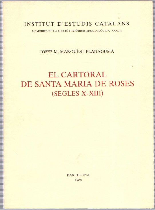 EL CARTORAL DE SANTA MARIA DE ROSES