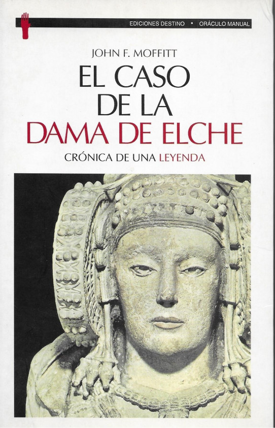 EL CASO DE LA DAMA DE ELCHE. CRÓNICA DE UNA LEYENDA