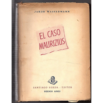 El caso Maurizius / Wassermann, Jakob