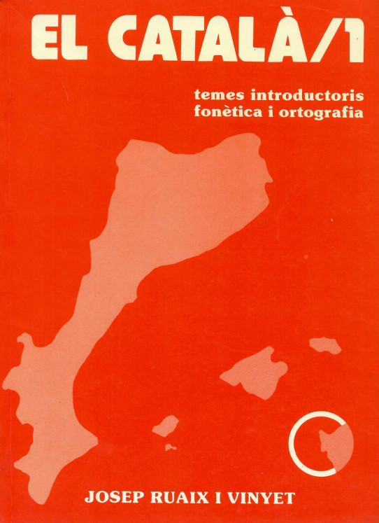 El català /1. Temes introductoris, fonètica i ortografia.