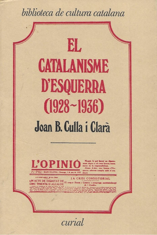 EL CATALANISME D'ESQUERRA (1928-12936)