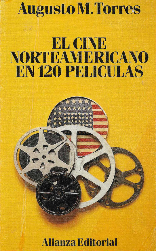 El cine norteamericano en 120 películas.
