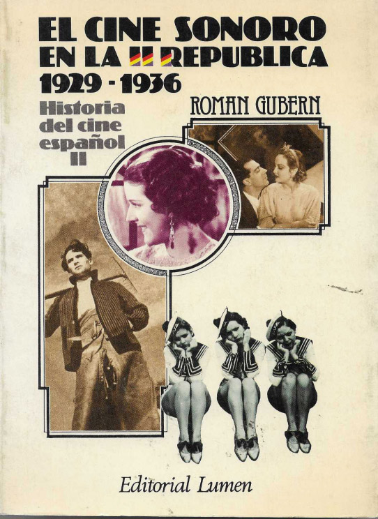 El cine sonoro en la II República 1929-1936. Historia del cine español II