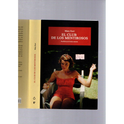 El club de los mentirosos / Mary Karr