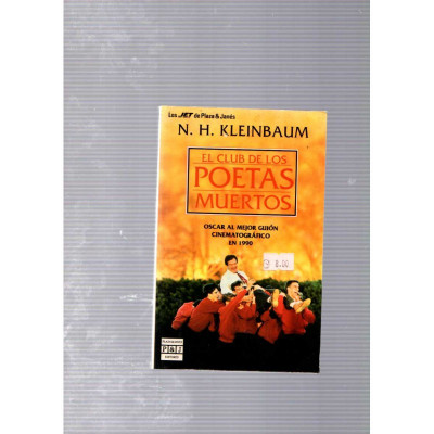 El club de los poetas muertos / N. H. Kleinbaum