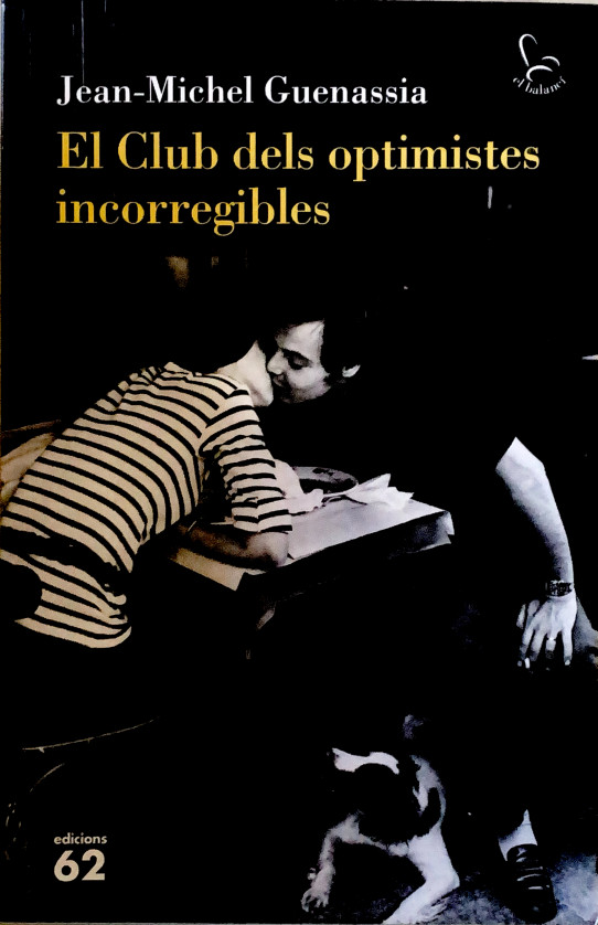 El Club dels optimistes incorregibles
