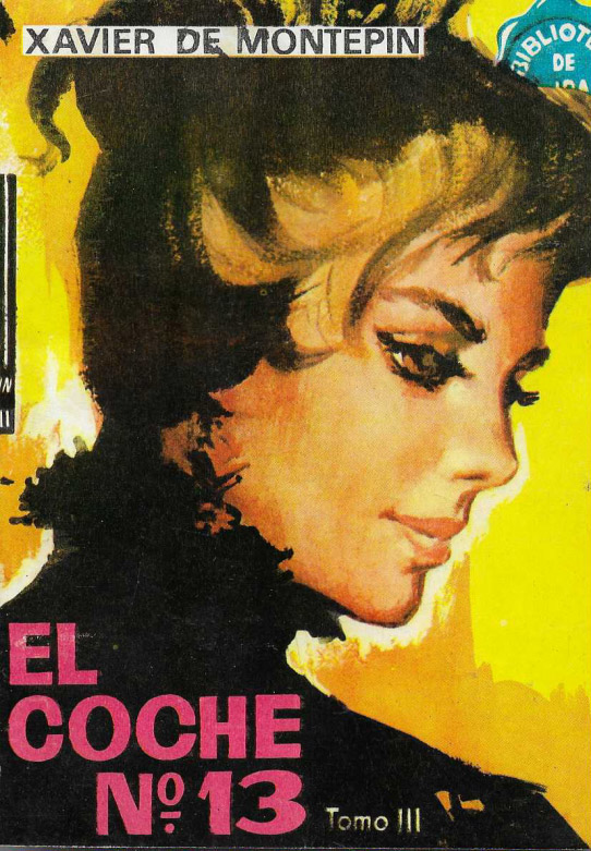 El coche nº 13.Tomos I, II y III.