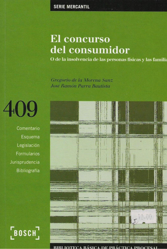 EL CONCURSO DEL CONSUMIDOR O DE LA INSOLVENCIA DE LAS PERSONAS FISICA Y LAS FAMILIAS