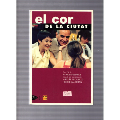 El cor de la ciutat / Ramon Solsona