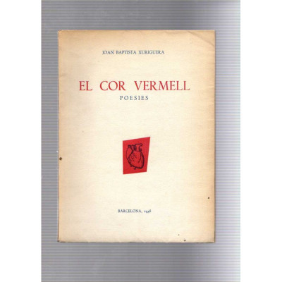 El cor vermell / Joan Baptista