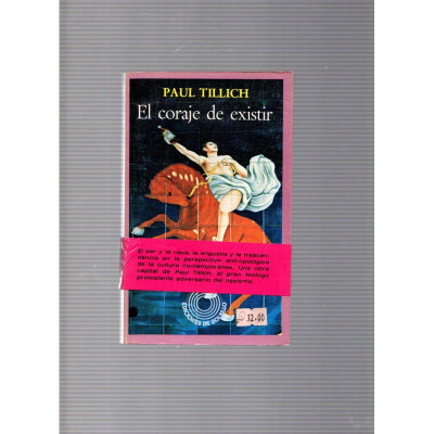 El coraje de existir / Paul Tillich