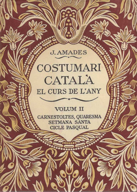 EL COSTUMARI CATALÀ. EL CURS DE L'ANY. 5 volums.