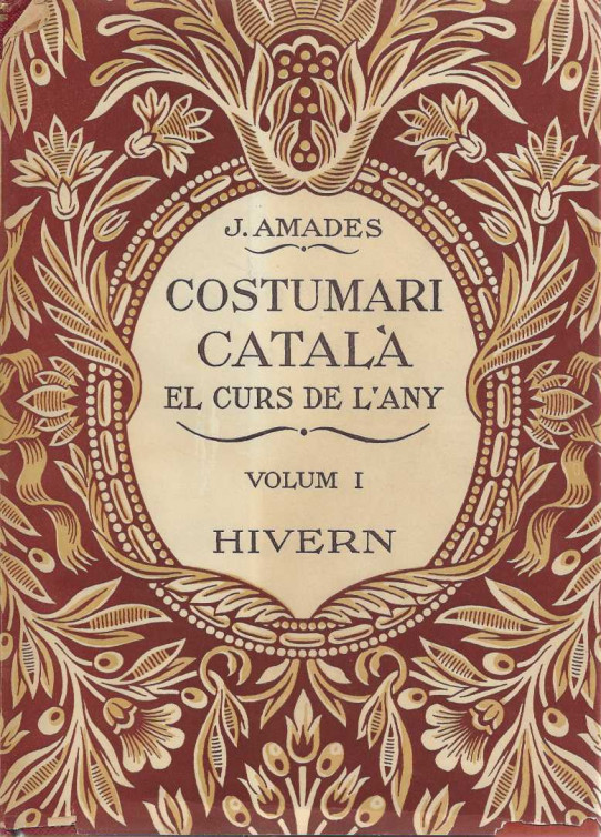 EL COSTUMARI CATALÀ. EL CURS DE L'ANY. 5 volums.