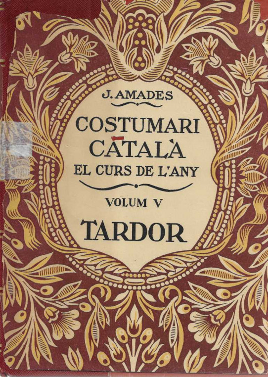 EL COSTUMARI CATALÀ. EL CURS DE L'ANY. 5 volums.