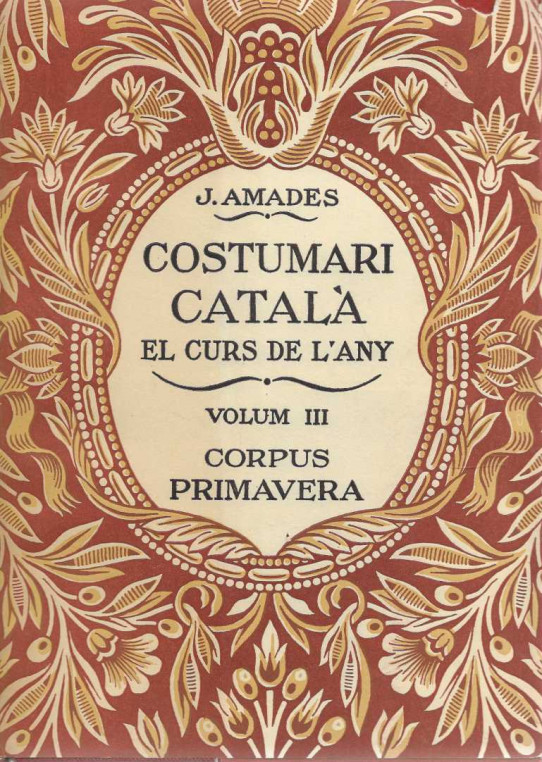 EL COSTUMARI CATALÀ. EL CURS DE L'ANY. 5 volums.