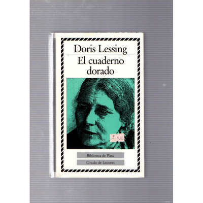 El cuaderno dorado / Doris Lessing