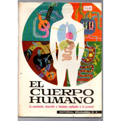 El cuerpo humano / Mitchell Wilson