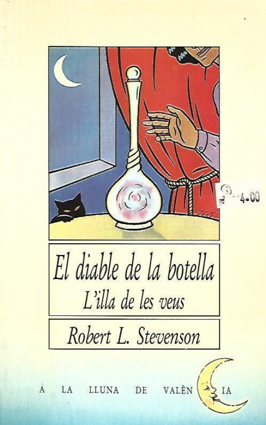 EL DIABLE DE LA BOTELLA I L'ILLA DE LES VEUS